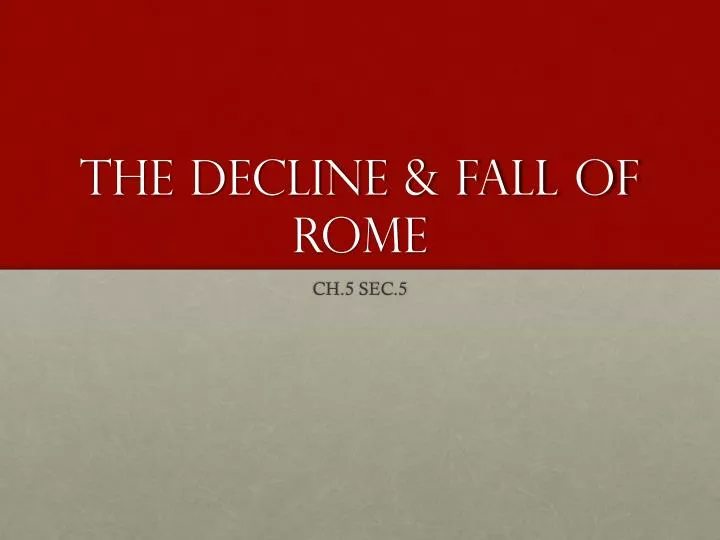 the decline fall of rome