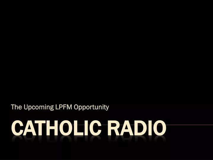 the upcoming lpfm opportunity