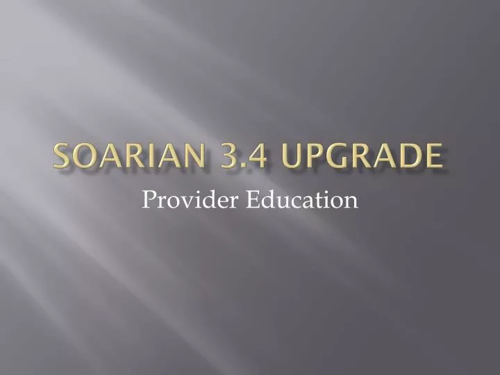 soarian 3 4 upgrade
