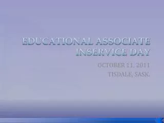 EDUCATIONAL ASSOCIATE INSERVICE DAY