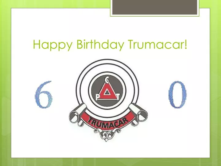happy birthday trumacar