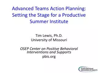 Advanced Teams Action Planning: Setting the Stage for a Productive Summer Institute