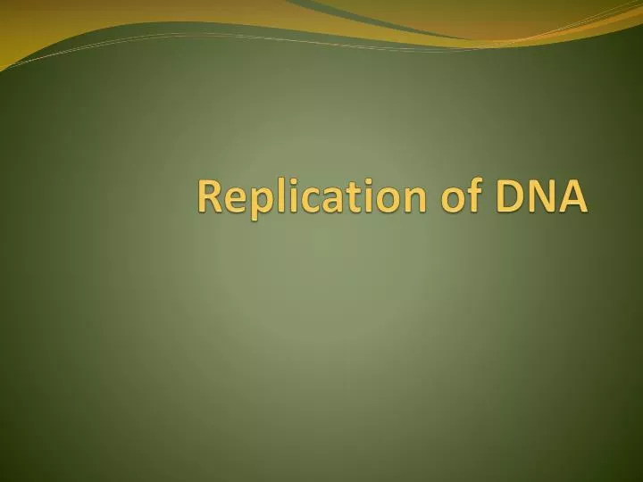 replication of dna