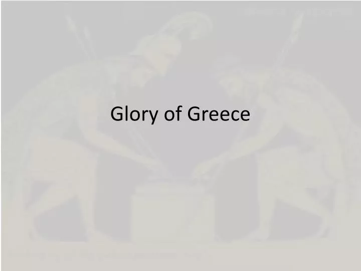 glory of greece