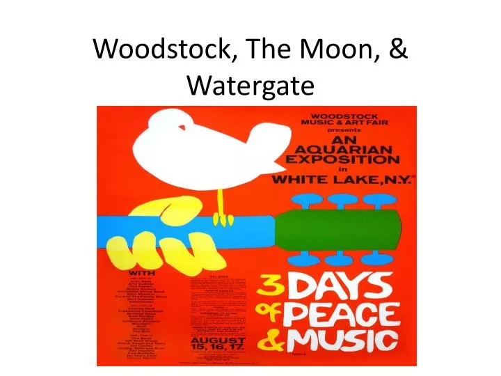 woodstock the moon watergate