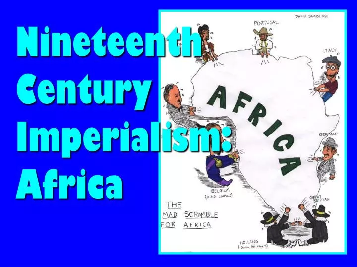 nineteenth century imperialism africa