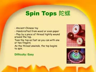 Spin Tops ??