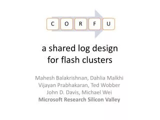 a shared log design for flash clusters