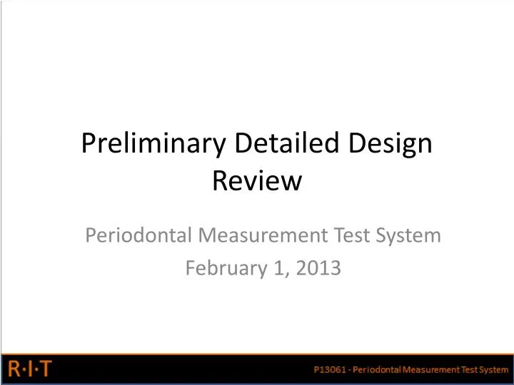 preliminary detailed design review