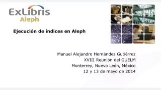 ejecuci n de ndices en aleph