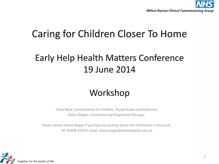 caring for children closer to home early help health matters conference 19 june 2014 workshop