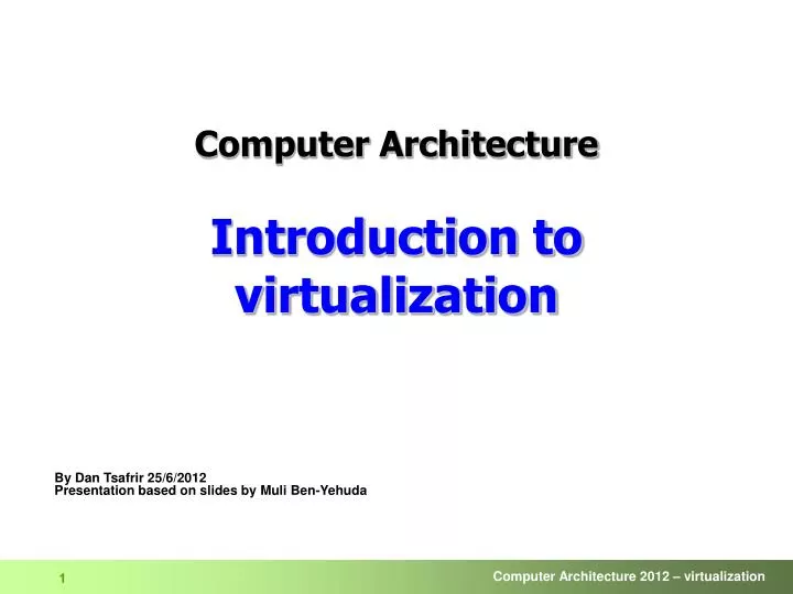 computer architecture introduction to virtualization