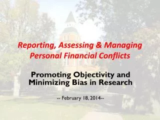 Reporting, Assessing &amp; Managing Personal Financial Conflicts