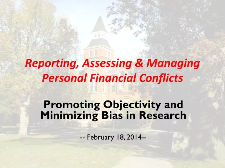 reporting assessing managing personal financial conflicts