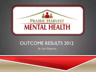 Outcome results 2012