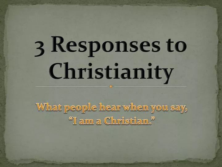 3 responses to christianity