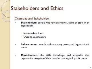Stakeholders and Ethics