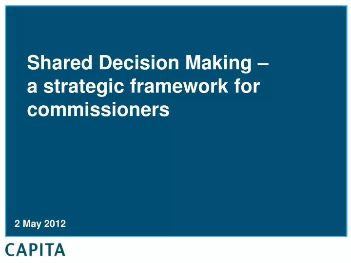 shared decision making a strategic framework for commissioners