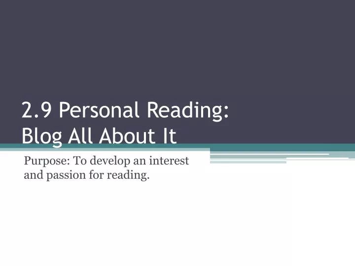 2 9 personal reading blog all about it