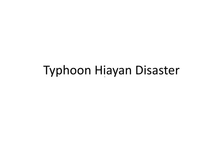 typhoon hiayan disaster