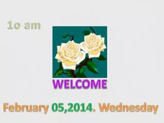 WELCOME