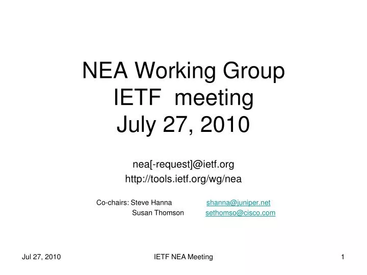 nea working group ietf meeting july 27 2010