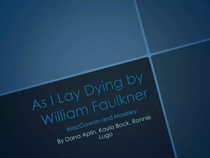 as i lay dying by william faulkner