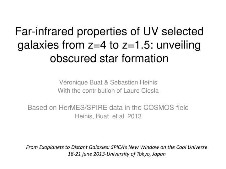 far infrared properties of uv selected galaxies from z 4 to z 1 5 unveiling obscured star formation