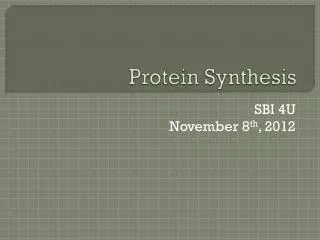 Protein Synthesis