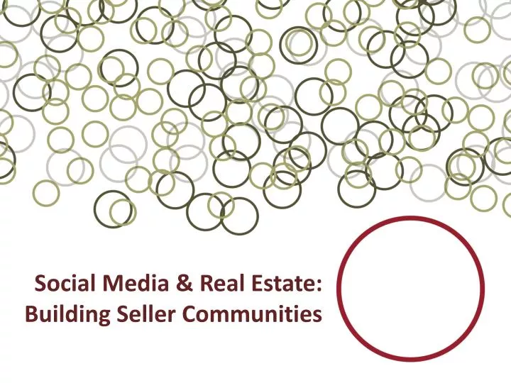 social media real estate building seller communities