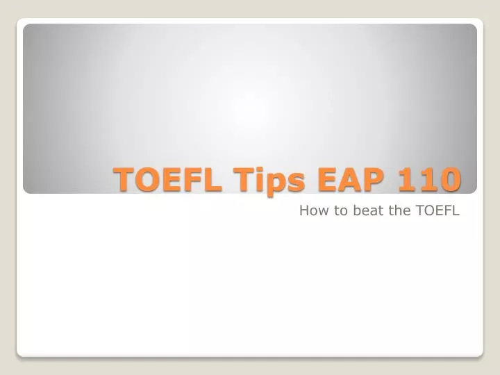toefl tips eap 110