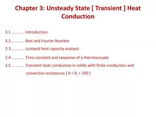 Chapter 3: Unsteady State [ Transient ] Heat Conduction