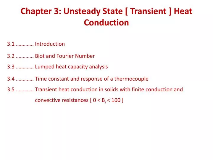 chapter 3 unsteady state transient heat conduction