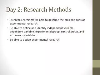 Day 2: Research Methods