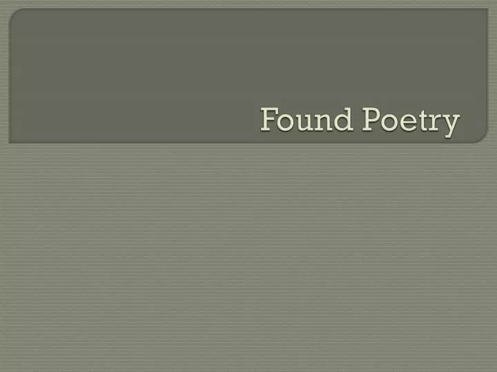 found poetry