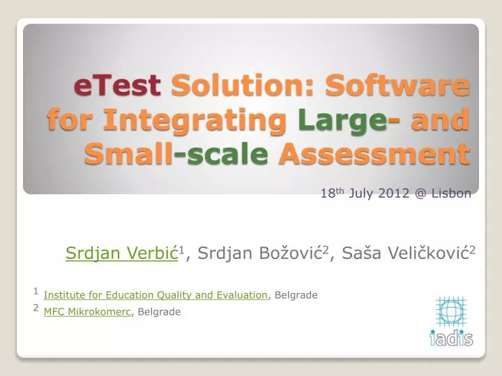etest solution software for integrating large and small scale a ssessment