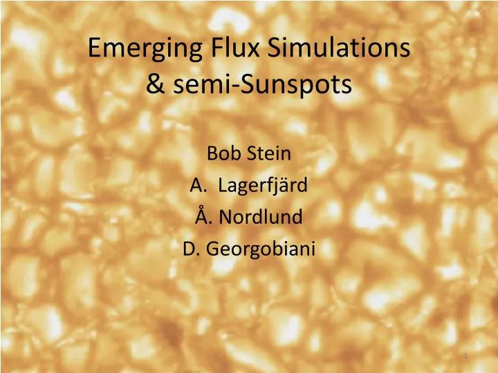 emerging flux simulations semi sunspots