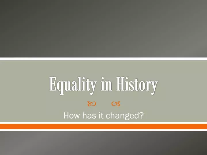 equality in history