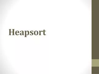 Heapsort