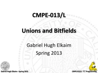 cmpe 013 l unions and bitfields