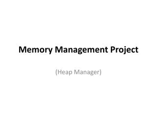 Memory Management Project