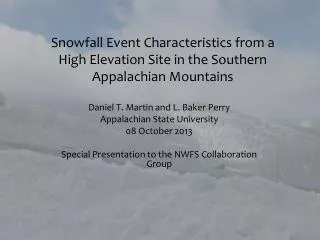 Snowfall Event Characteristics from a High Elevation Site in the Southern Appalachian Mountains