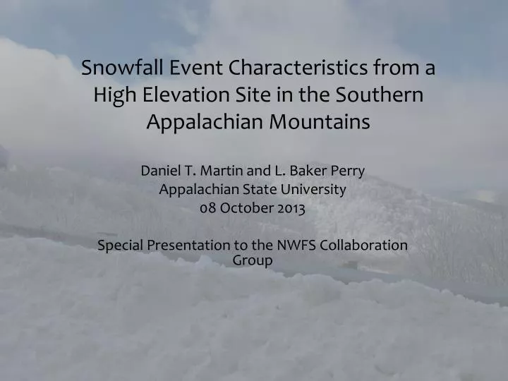 snowfall event characteristics from a high elevation site in the southern appalachian mountains
