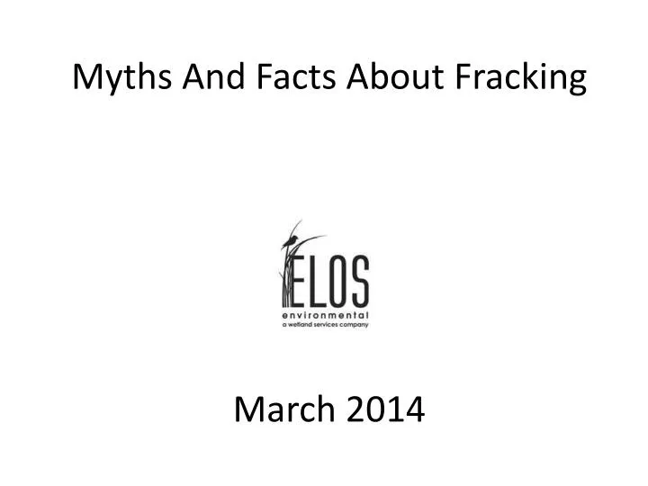 myths and facts about fracking march 2014