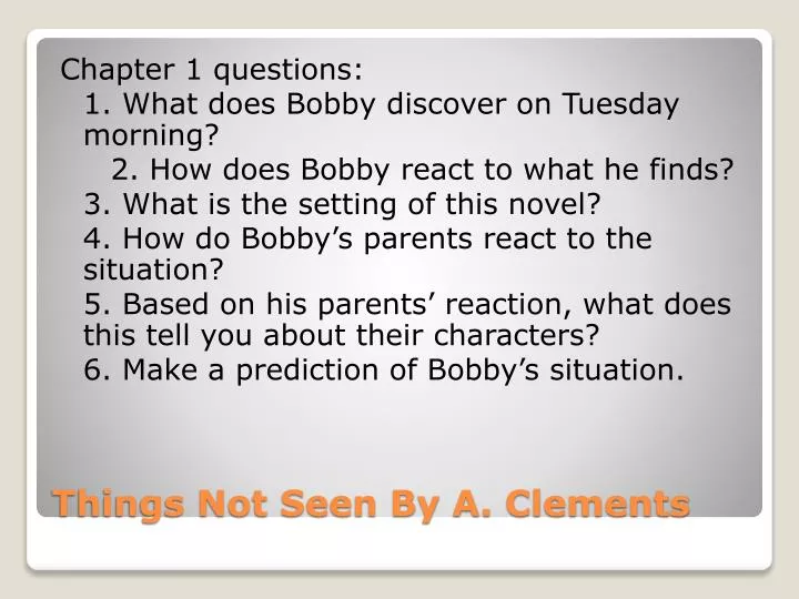things not seen by a clements