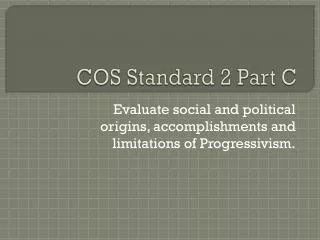 COS Standard 2 Part C