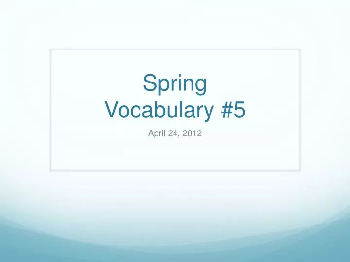 spring vocabulary 5