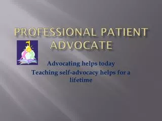 Professional Patient Advocate