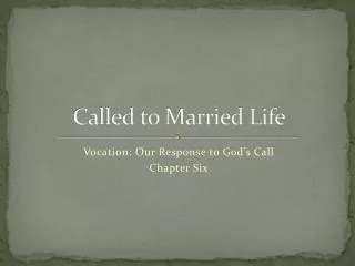 Called to Married Life