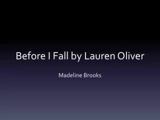 Before I Fall by Lauren Oliver